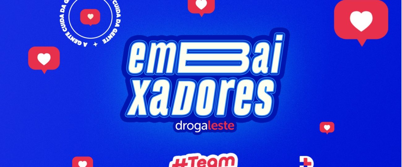 Drogaleste aposta em clientes reais para fortalecer marca e lança programa de embaixadores