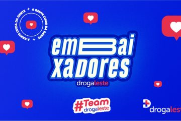 Drogaleste aposta em clientes reais para fortalecer marca e lança programa de embaixadores